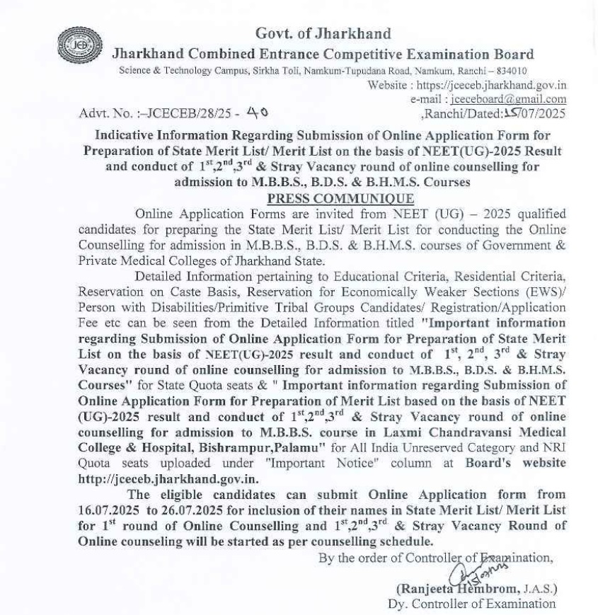 NEET UG 2025  Jharkhand - UG Medical  Online Application Form Eligible Candidates can Submit Online Application Form From 16th July to 26th July